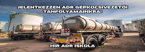 ADR gépkocsivezetői tanfolyam - HIR ADR Iskola ADR gépkocsivezetői tanfolyam - HIR ADR Iskola